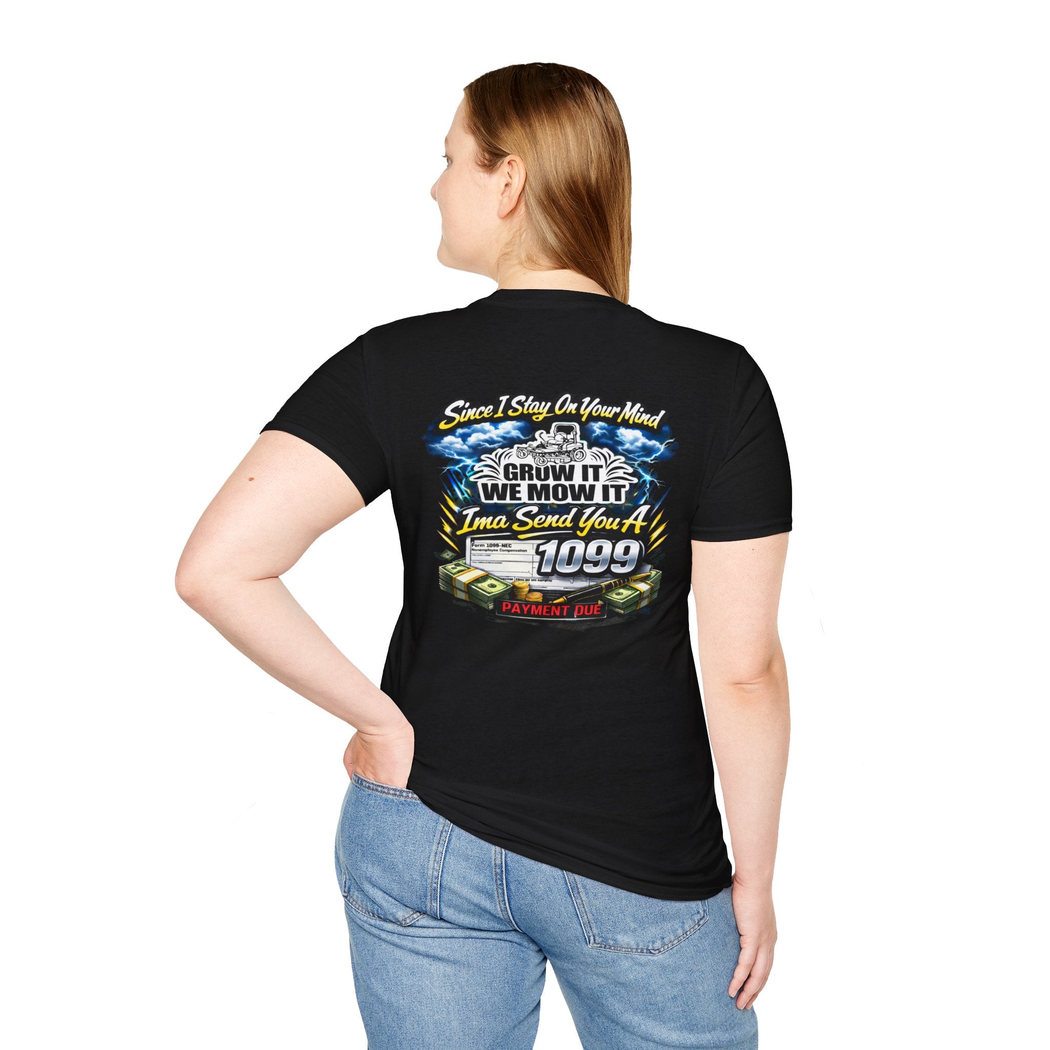 ‘Since I Stay On Your Mind’ Graphic T-Shirt – Novelty Money & Humor Tee