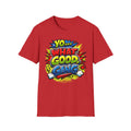 "Yo... What Good, Gang" Signature Saying T Shirt