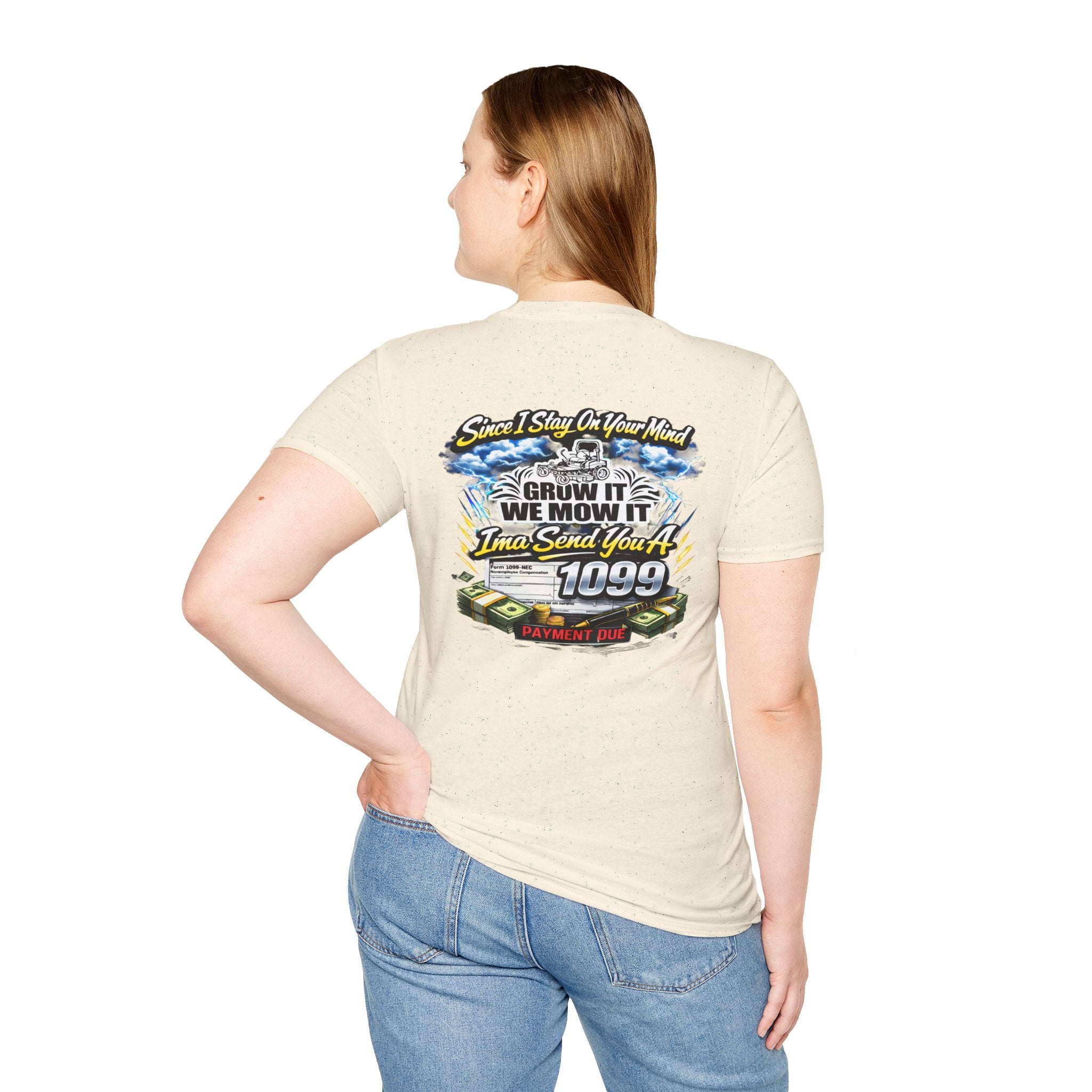 ‘Since I Stay On Your Mind’ Graphic T-Shirt – Novelty Money & Humor Tee