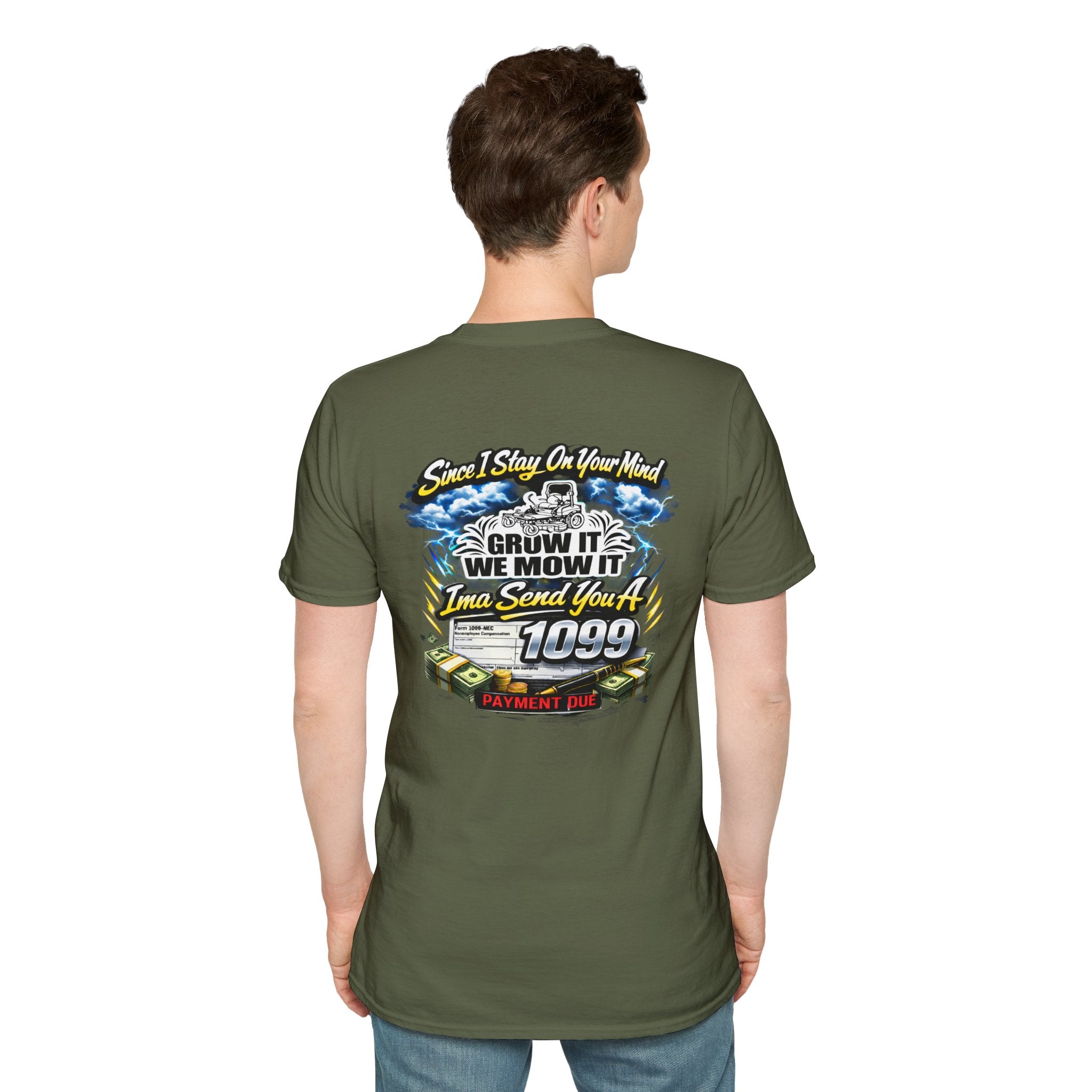 ‘Since I Stay On Your Mind’ Graphic T-Shirt – Novelty Money & Humor Tee